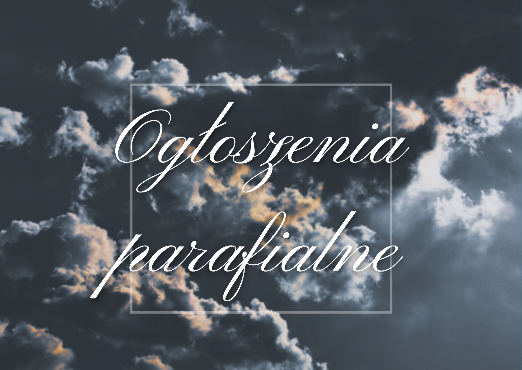 Ogłoszenia – 02.02